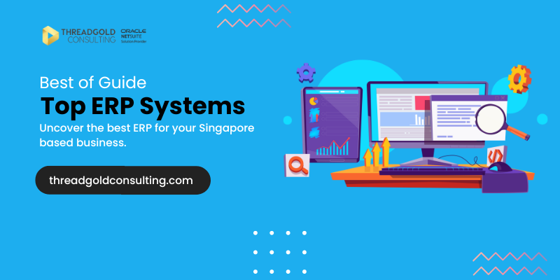 Buyers Guide: The Best ERP Software in Singapore