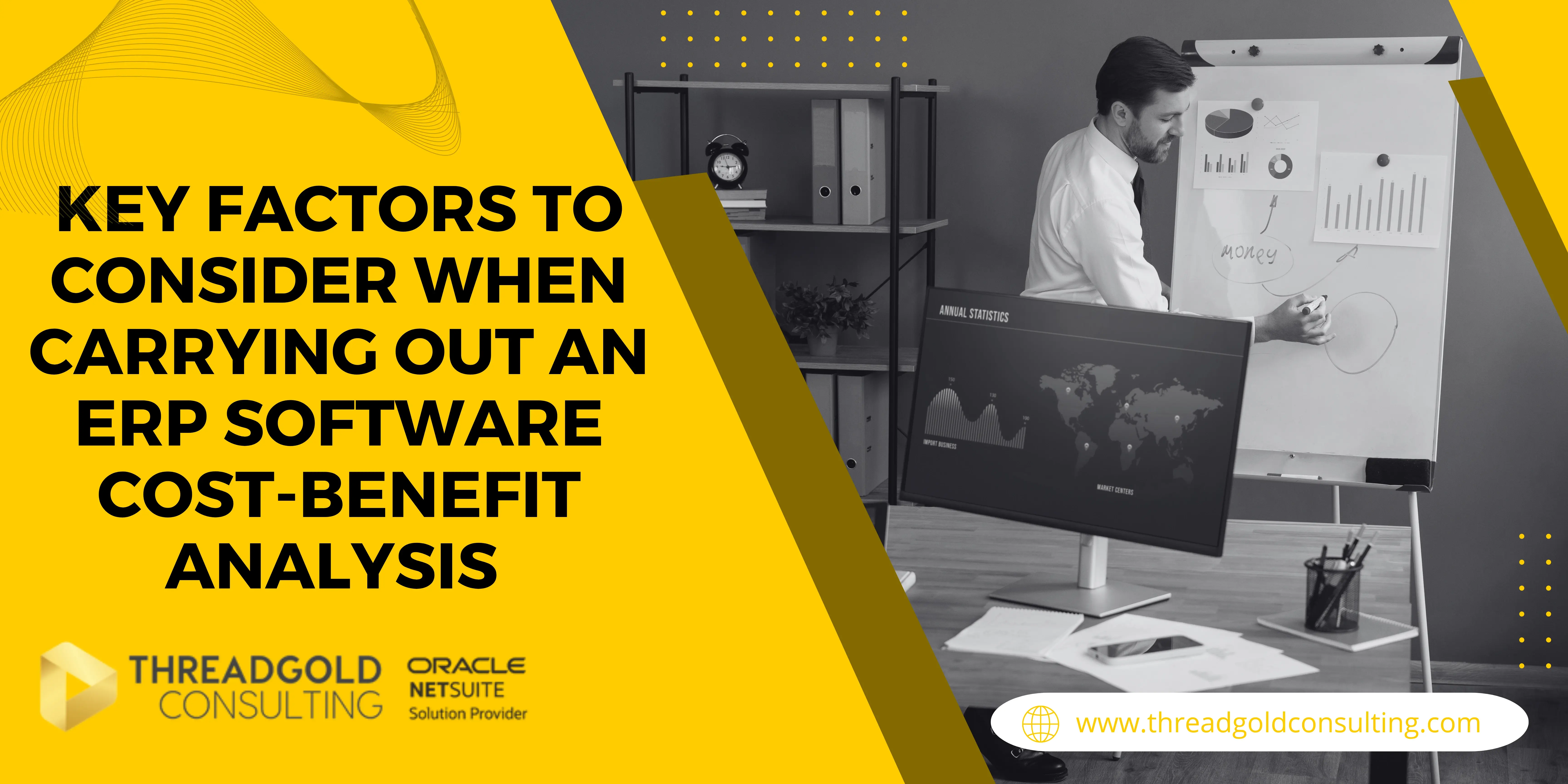 Key Factors to Consider When Carrying Out an ERP Software Cost-Benefit Analysis