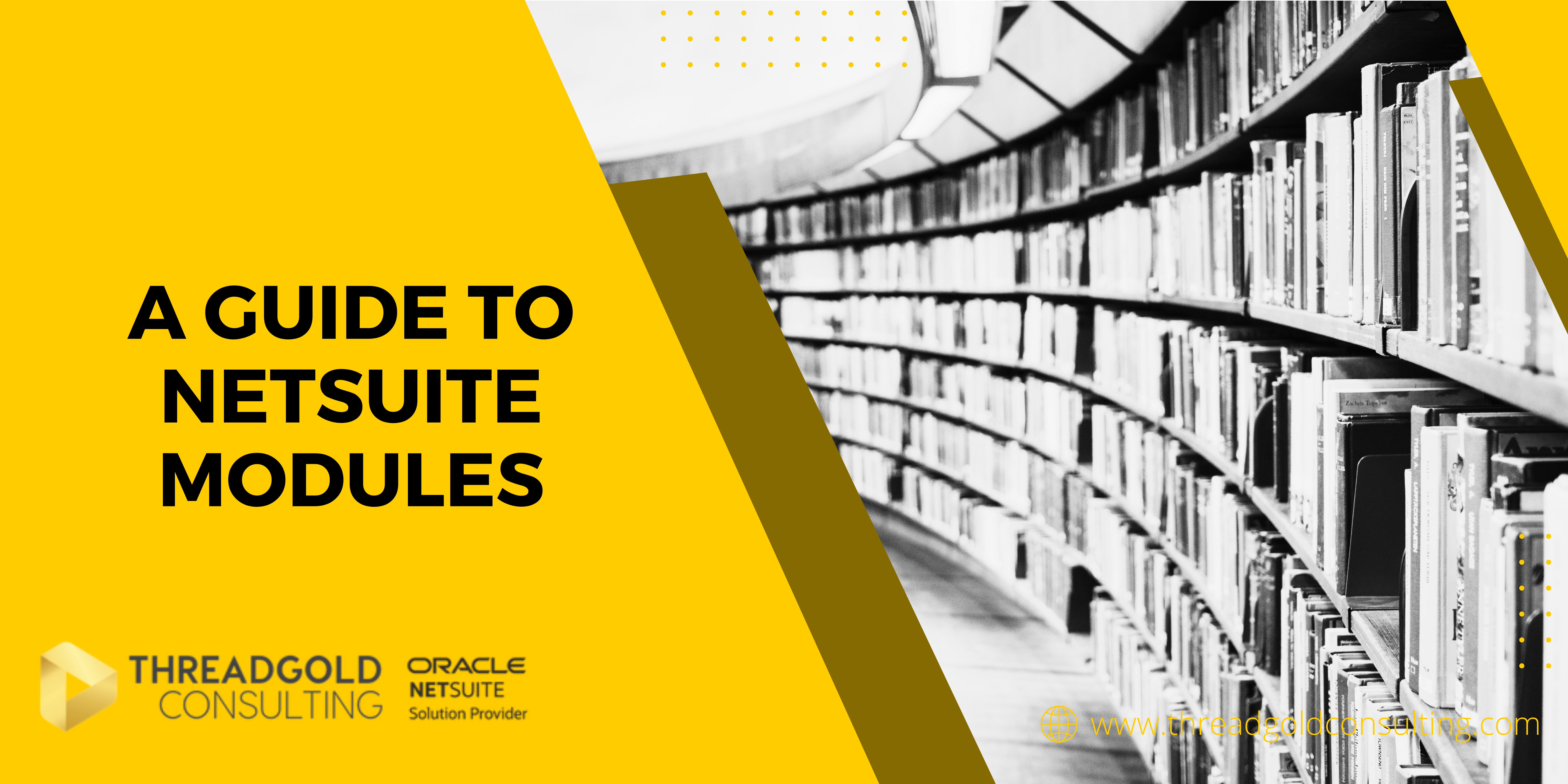 A Guide to NetSuite Modules