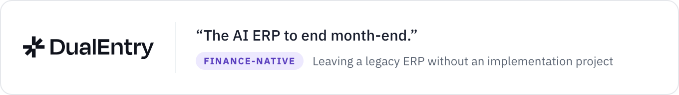 Card: the DualEntry logo beside its own headline claim, The AI ERP to end month-end, tagged finance-native and suited to businesses leaving a legacy ERP without an implementation project.