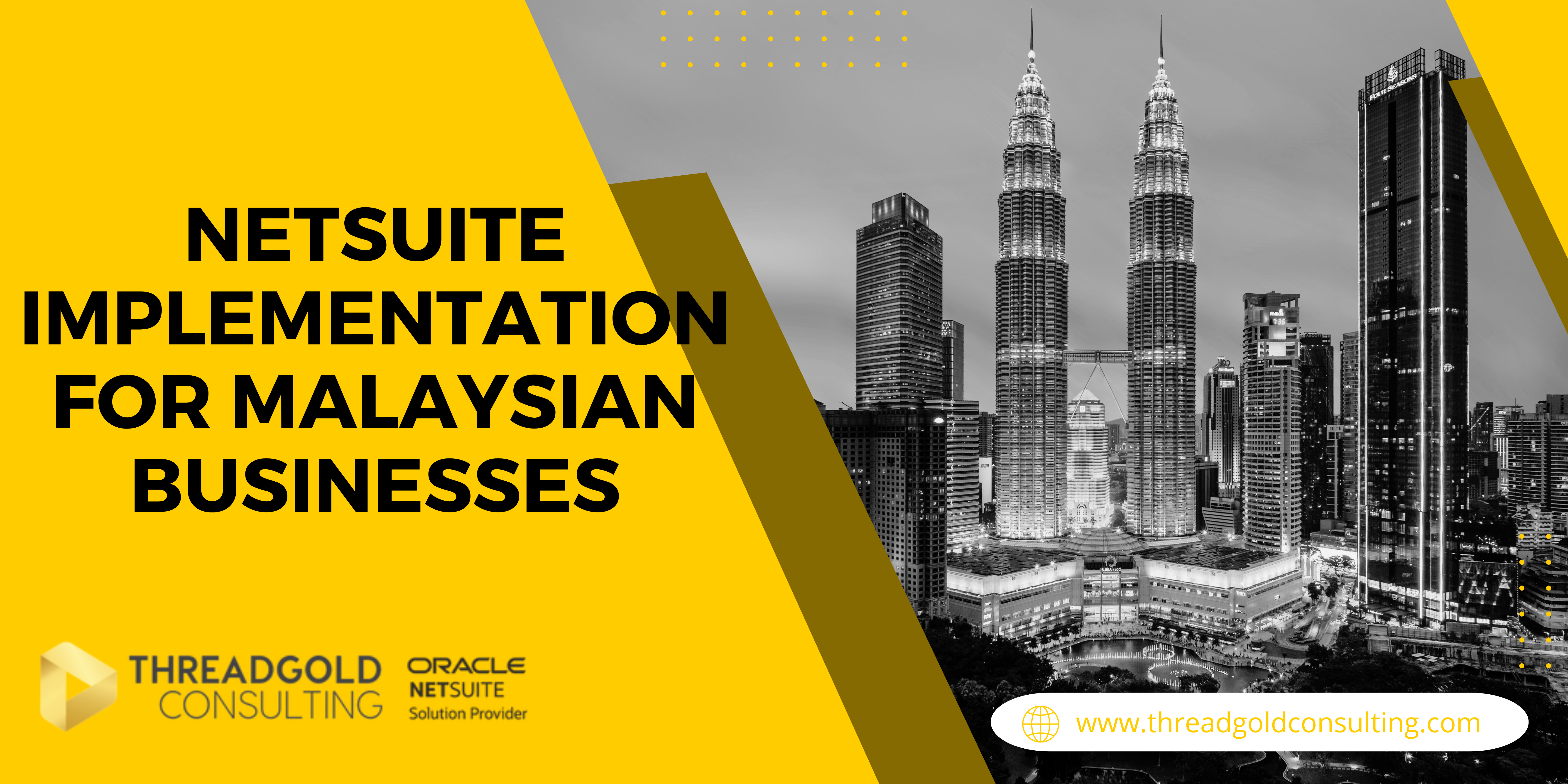 NetSuite Implementation for Malaysian Businesses: A CIO's Blueprint for Success