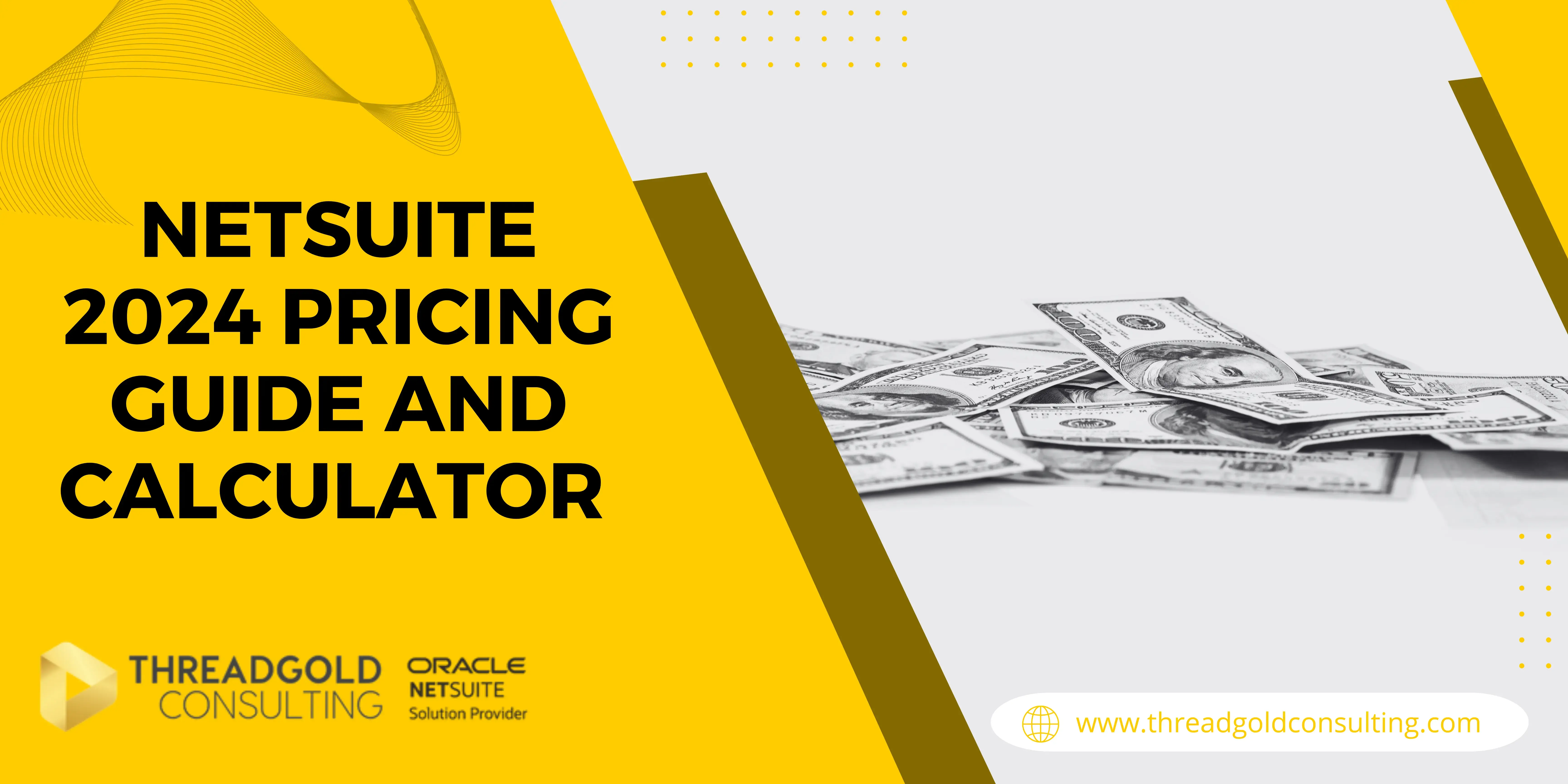 NetSuite Cost | 2024 NetSuite Pricing Guide & Calculator